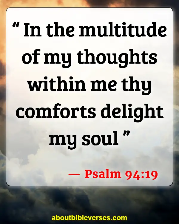 Calming Scriptures For Anxiety (Psalm 94:19)