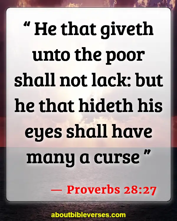 Bible Verses About Treasure In Heaven (Proverbs 28:27)