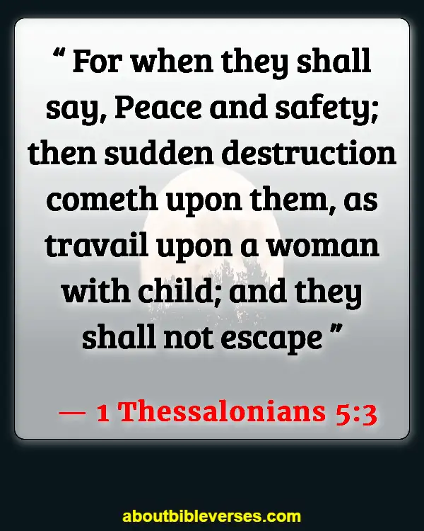 Bible Verses About Warning Before Destruction (1 Thessalonians 5:3)