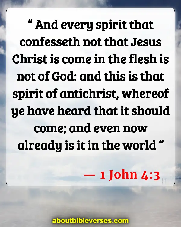 Bible Verses About Warning Of False Prophets (1 John 4:3)