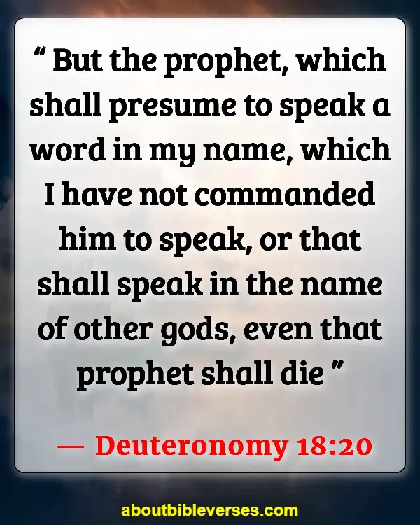 Bible Verses About Warning Of False Prophets (Deuteronomy 18:20)