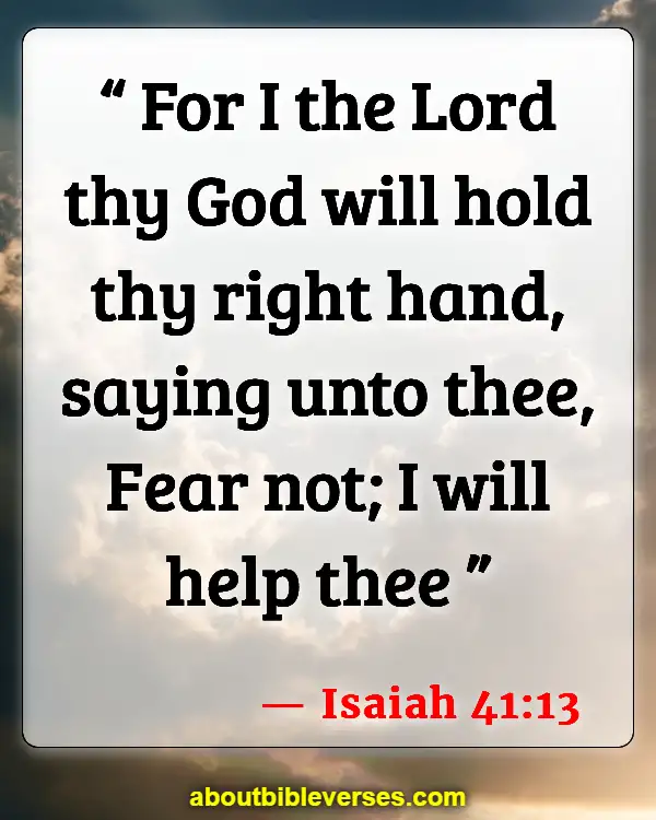 Bible Verses on Faith And Strength (Isaiah 41:13)