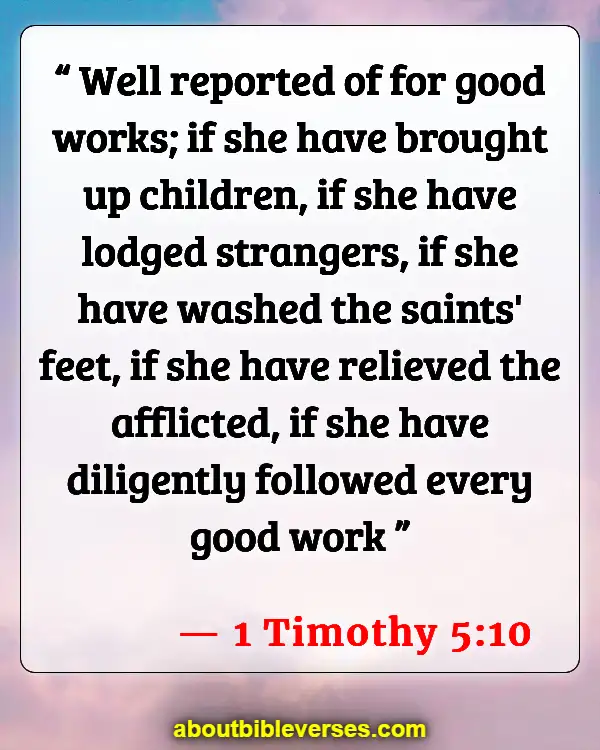 Bible Verses About Welcoming Guests (1 Timothy 5:10)