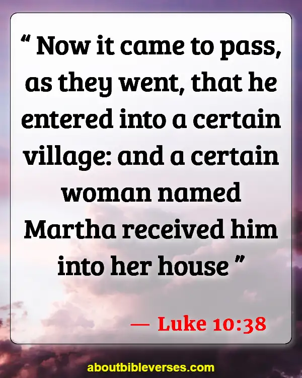 Bible Verses About Welcoming Guests (Luke 10:38)