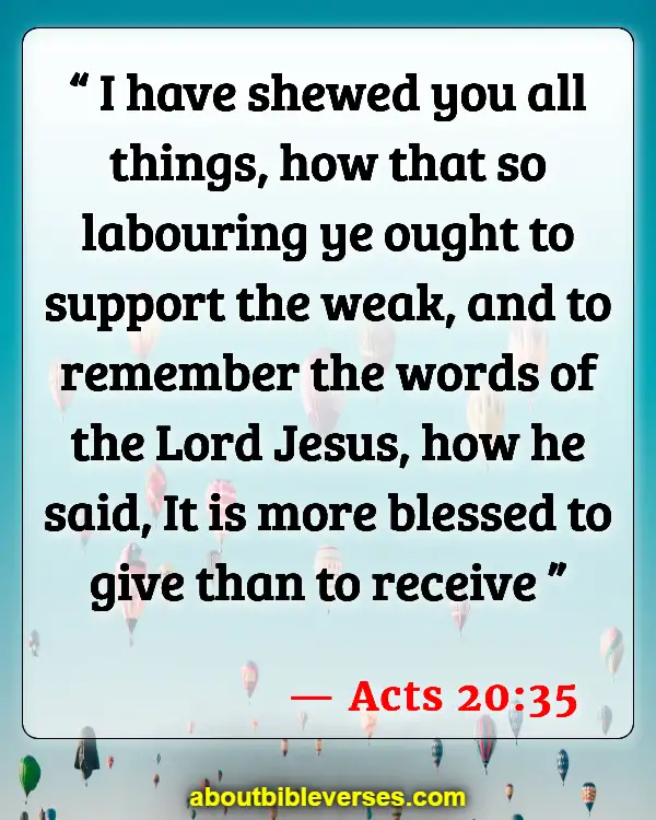 Bible Verses About Putting Others First (Acts 20:35)