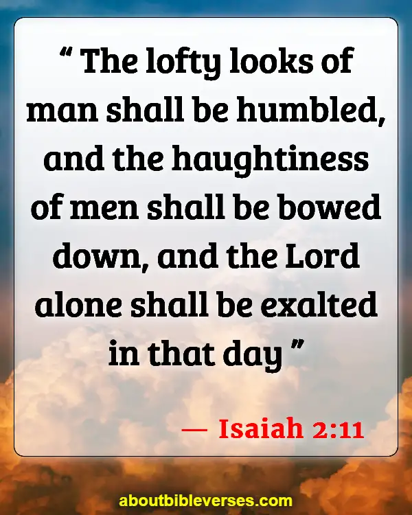Scripture Of Consequences Of Pride (Isaiah 2:11)
