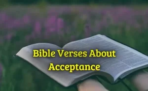 Bible Verses About Acceptance