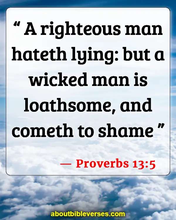 Bible Verses About Cheating In A Relationship (Proverbs 13:5)
