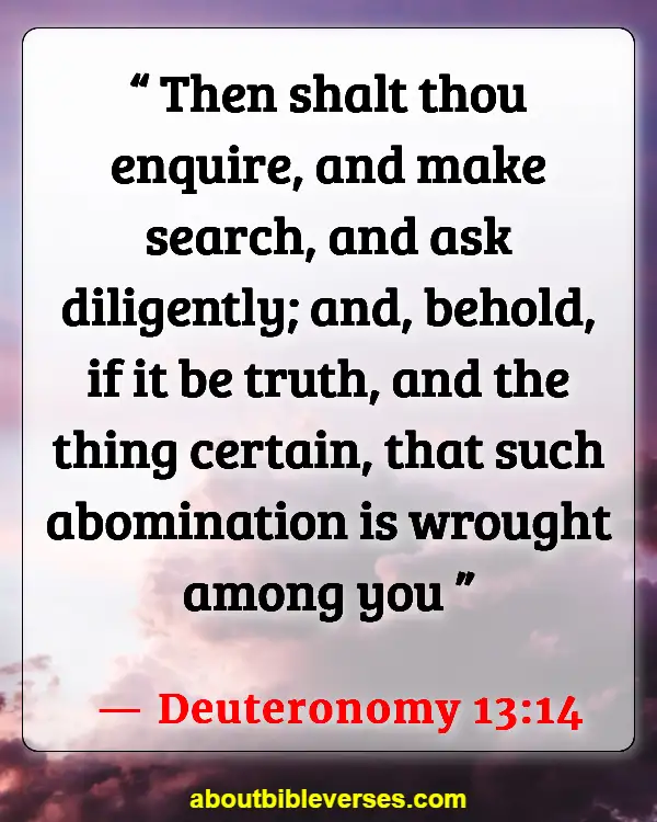 Bible Verses When Someone Has Wronged You (Deuteronomy 13:14)