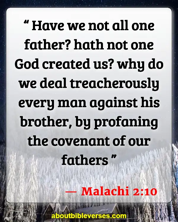Bible Verses About Mixing Races (Malachi 2:10)