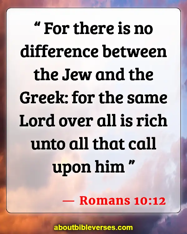 Bible Verses About Mixing Races (Romans 10:12)