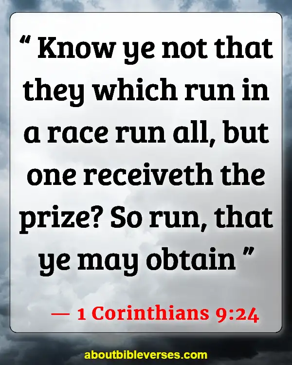 Bible Verses About Consistency (1 Corinthians 9:24)