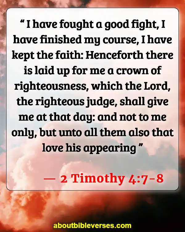 Bible Verses About Running The Race (2 Timothy 4:7-8)