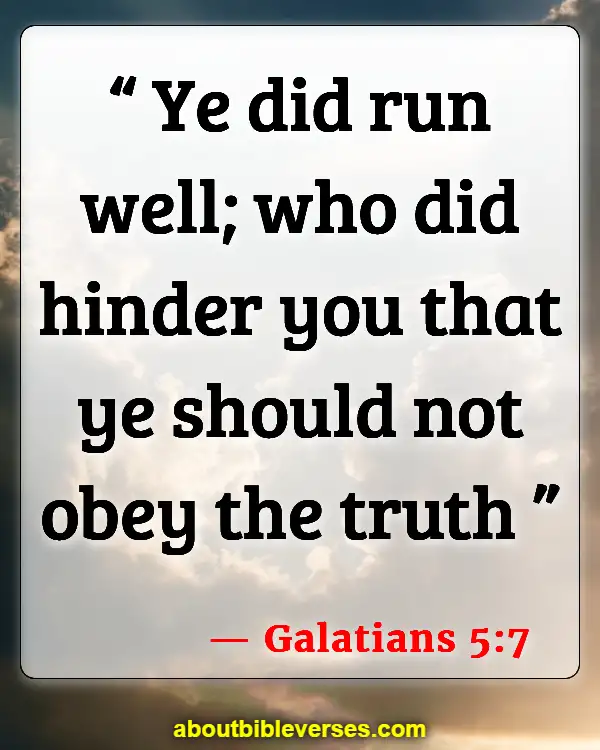 Bible Verses About Running The Race (Galatians 5:7)