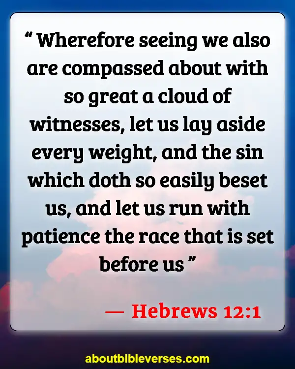 Bible Verses About Running The Race (Hebrews 12:1)