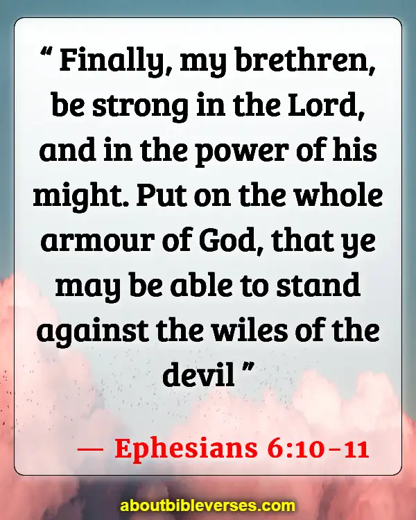 Bible Verses About Spiritual Paralysis (Ephesians 6:10-11)