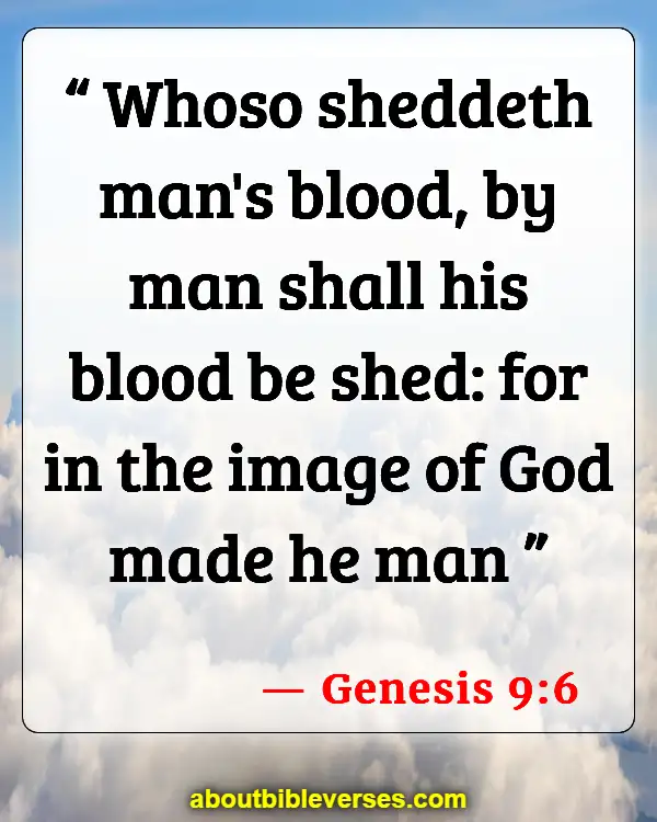 Bible Verses About Murdering The Innocent (Genesis 9:6)