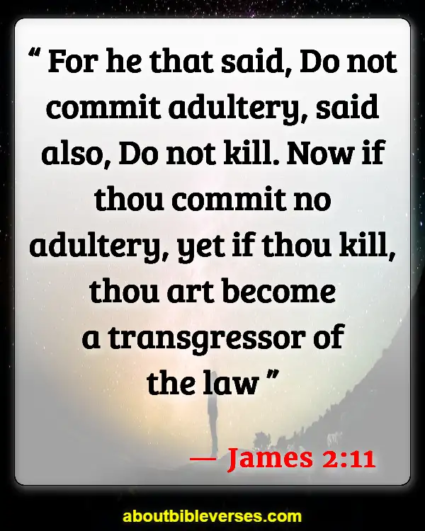 Bible Verses About Murdering The Innocent (James 2:11)