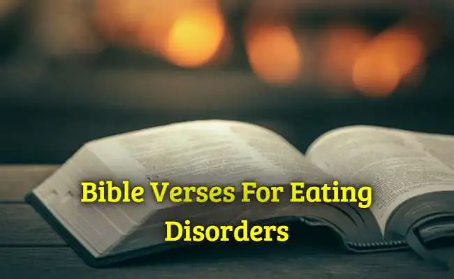 [Best] 40+Bible Verses For Eating Disorders – KJV
